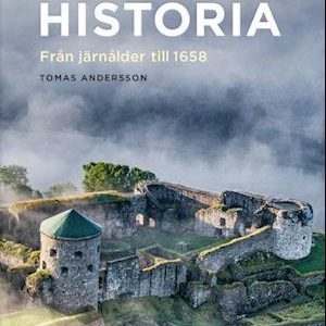 Bohusläns historia : från järnålder till 1658 - Tomas Andersson - Bog