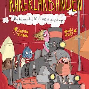 Kakerlakbanden - en hemmelig klub og et kagekup - Christian Tielmann - Bog